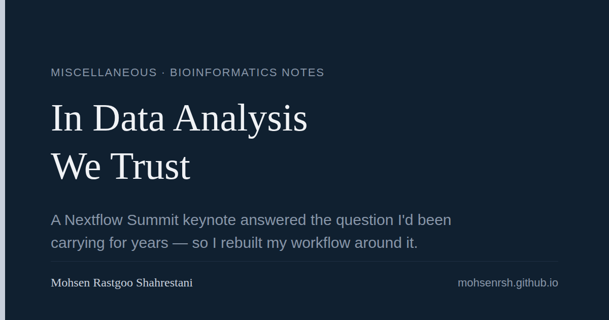 In Data Analysis We Trust — how one talk rewired my workflow